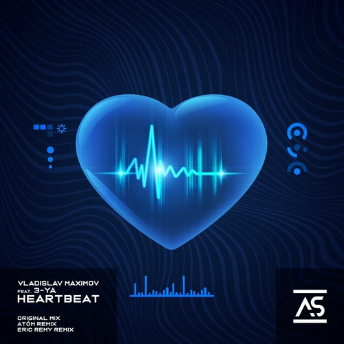 Vladislav Maximov feat. 3-YA - Heartbeat [ASR513]